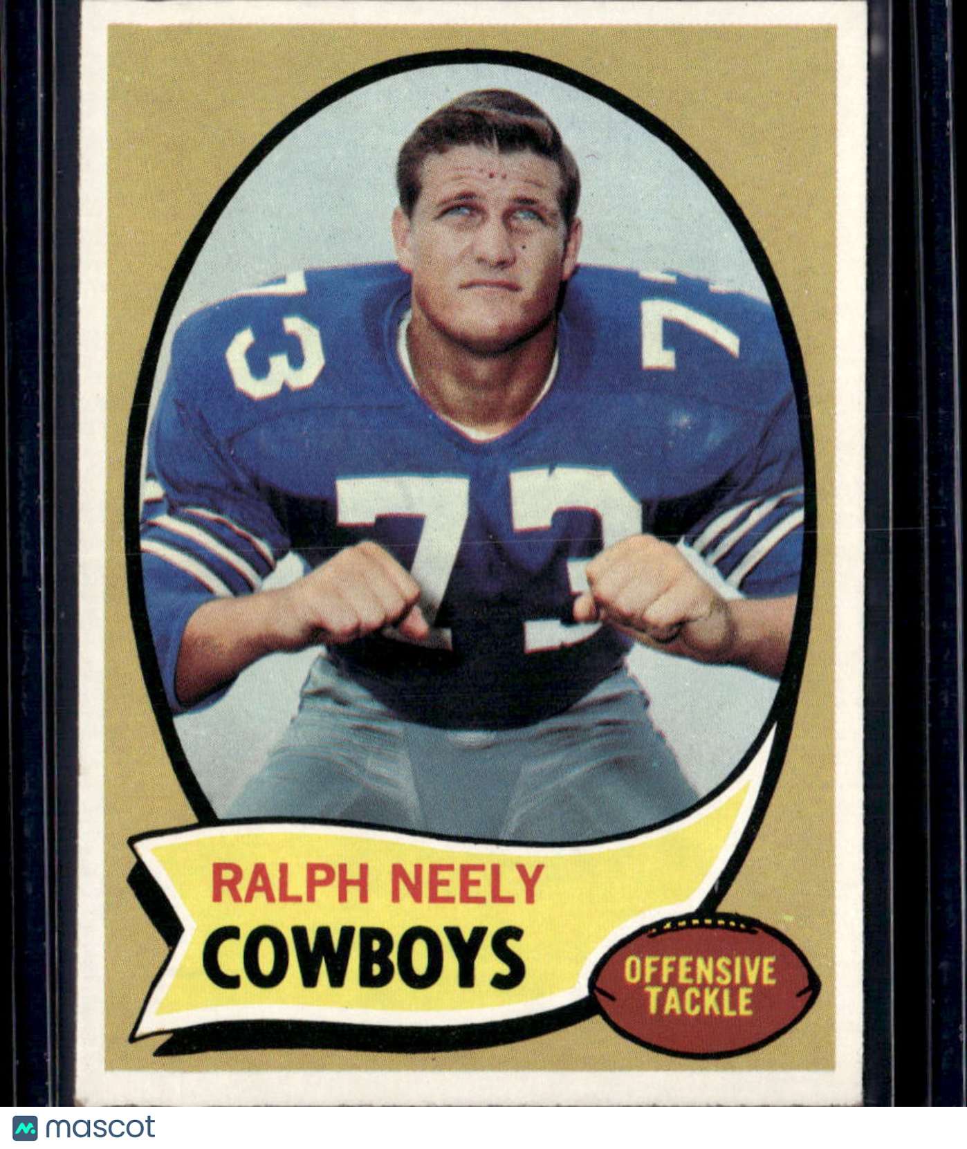 1970 Topps Ralph Neely #4