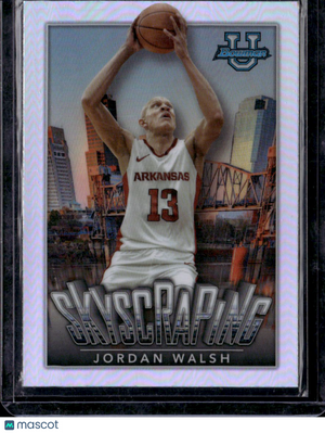 2023 Bowman University Chrome Sky-Scraping Jordan Walsh #S-3