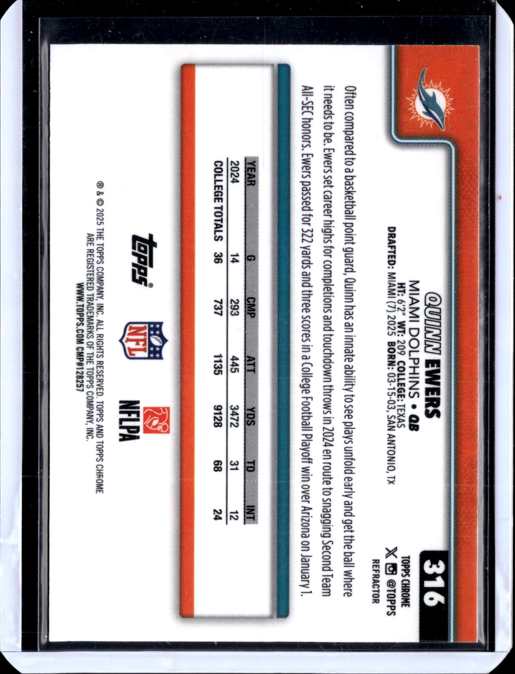 2025 Topps Chrome Football Quinn Ewers #316 Refractor RC
