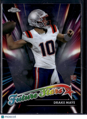 2024 2025 Topps Chrome Football Drake Maye #FS-3 RC