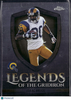 2025 Topps Chrome Legends of the Gridiron Isaac Bruce #LOG-26