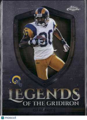 2025 Topps Chrome Legends of the Gridiron Isaac Bruce #LOG-26