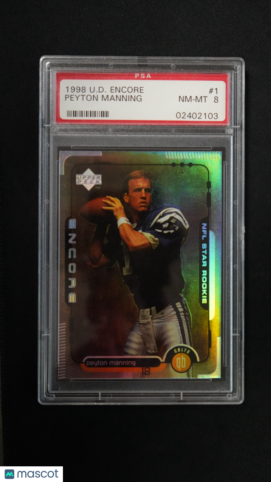 1998 Upper Deck Encore Peyton Manning #1 PSA 8