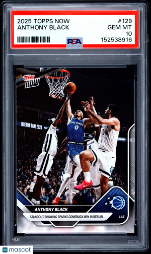 2025 Topps Now Anthony Black #129 PSA 10