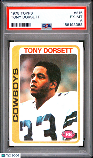1978 Topps Tony Dorsett #315 PSA 6
