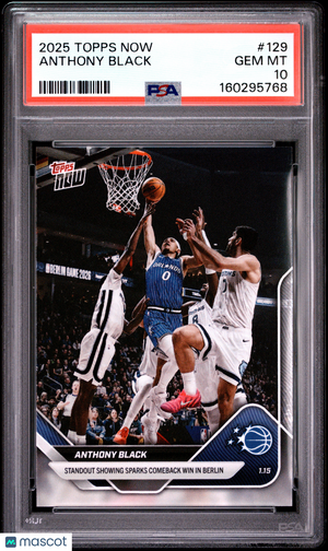2025 Topps Now Anthony Black #129 PSA 10