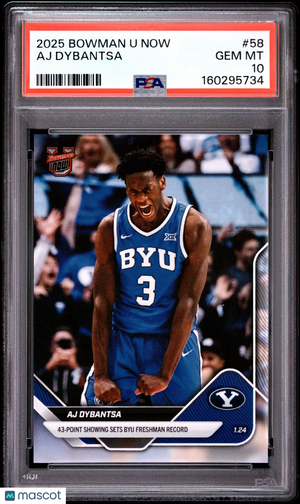 2025 Bowman U Now Aj Dybantsa #58 PSA 10